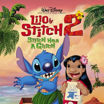 Lilo & Stitch 2: Stitch Has a Glitch | Disney Wiki | Fandom