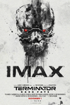 Terminator Dark Fate IMAX Poster