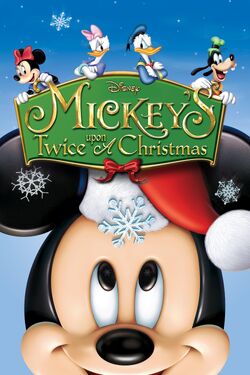 Mickey's Twice Upon A Christmas