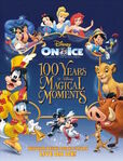 100 Years of Disney Magical Moments (also know as Walt Disney's 100 Years of Magic) (2001 - 2005)