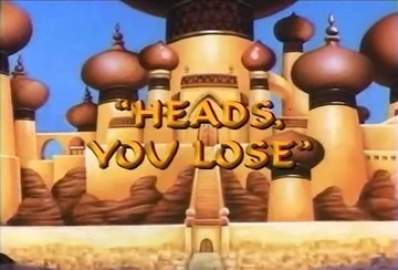 Heads, You Lose | Disney Wiki | Fandom