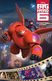Big Hero 3+Big Hero 3=Big Hero 6
