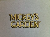 Mickey's Garden