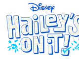 Hailey's On It!