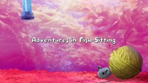 Adventures in Fish-Sitting
