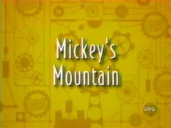 Mickey's Mountain