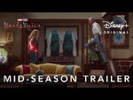 Mid-Season Trailer - Marvel Studios' WandaVision - Disney+