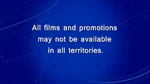 All films and promotions may not be available in all territories.png (251 KB) All films and promotions may not be available in all territories logo