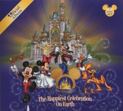 Official Album The Happiest Celebration on Earth - Walt Disney World Resort