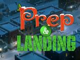 Prep & Landing