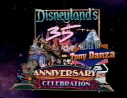 Disneyland's 35th Birthday Celebration