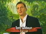 Goldwyn in Tarzan in Concert with Phil Collins.