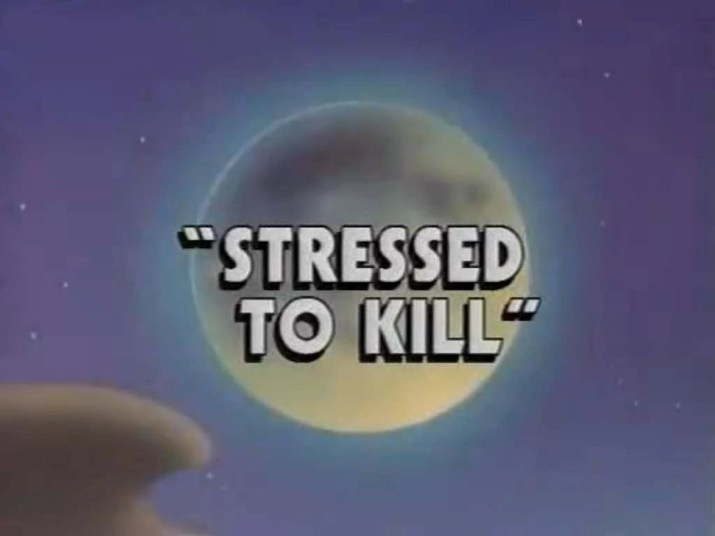 Stressed to Kill Disney Wiki Fandom