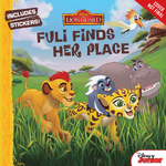 Lion Guard Fuli Finds Her Place Book