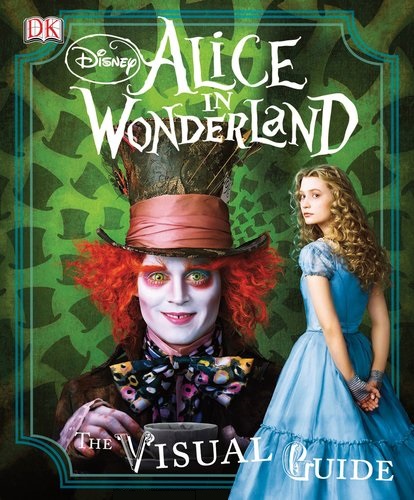 Alice in Wonderland: The Visual Guide, Disney Wiki
