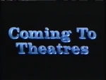 "Coming To Theaters" bumper