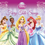 Disney Princess Fairy Tale Songs Soundtrack