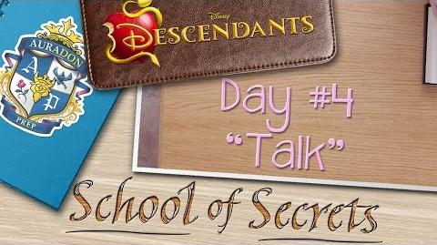 Day 4 Talk School of Secrets Disney Descendants