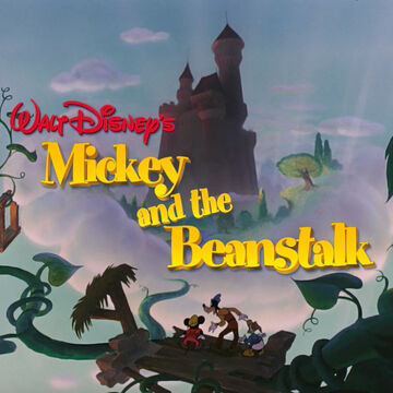 Mickey And The Beanstalk Disney Wiki Fandom