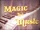 Magic and Music (short)