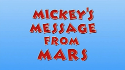 Mickey's Message from Mars