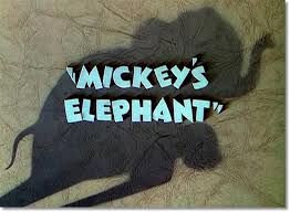 Mickey's elephant.jpg
