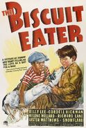 The Biscuit Eater Poster