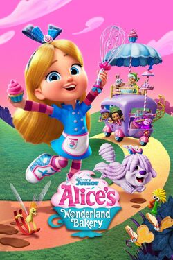 https://static.wikia.nocookie.net/disney/images/8/88/Alice%27s_Wonderland_Bakery_Season_2_poster.jpeg/revision/latest/scale-to-width-down/250?cb=20230627191947