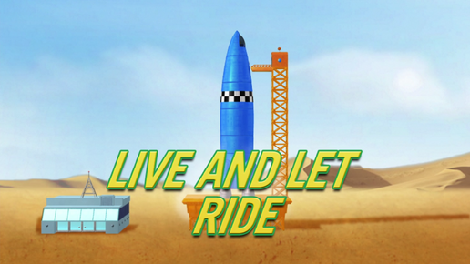 Live and Let Ride