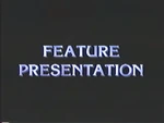 "Feature Presentation" bumper