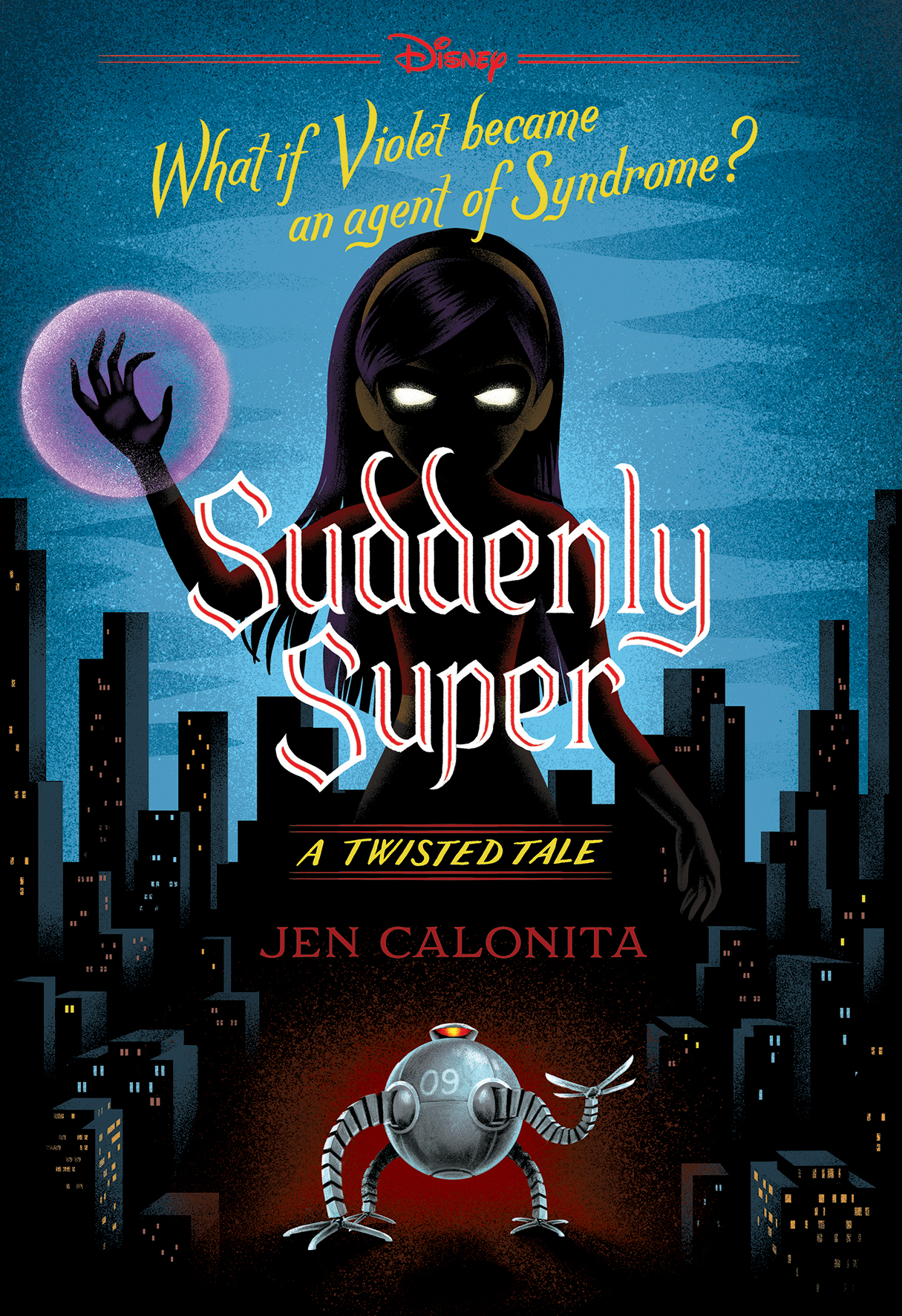 Suddenly Super (A Twisted Tale) | Disney Wiki | Fandom