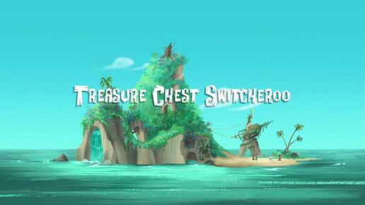Treasure Chest Switcheroo