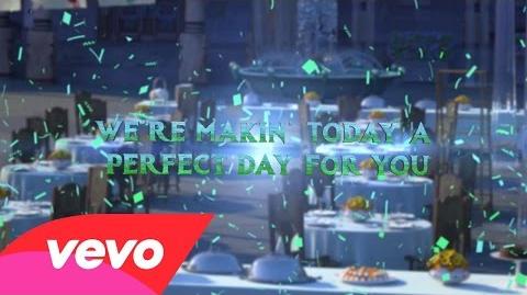 Making Today A Perfect Day (From "Frozen Fever”) (Lyric Video)
