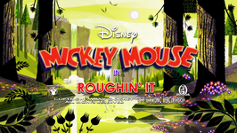 Mickey Mouse Roughin' It title ard