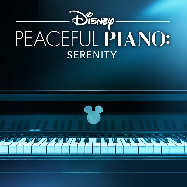 Disney Peaceful Piano: Serenity, Disney Wiki