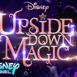 Upside Down Magic Disney Wiki Fandom Alison fernandez, amitai marmorstein, callum seagram airlie and others. upside down magic disney wiki fandom