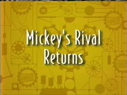 Mickey's Rival Returns