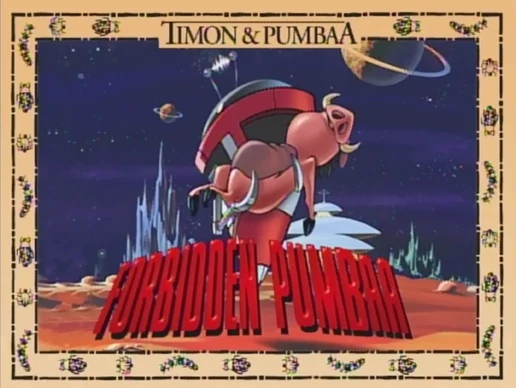 Forbidden Pumbaa
