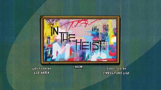 In The Heist titlecard