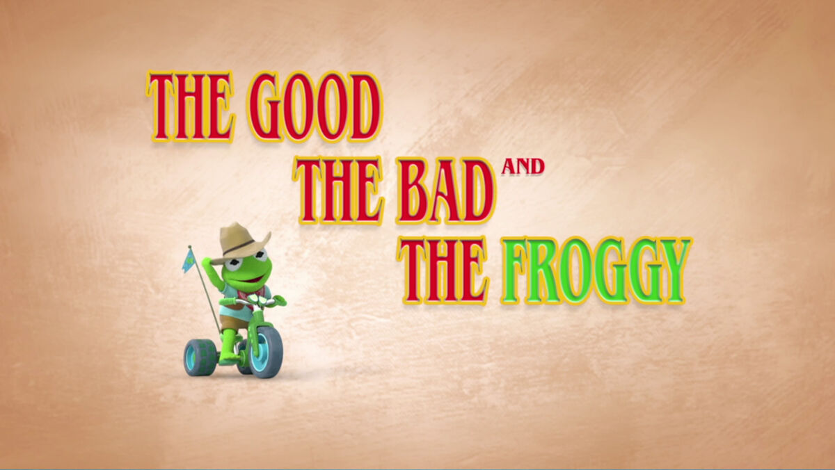 The Good, the Bad, and the Froggy | Disney Wiki | Fandom