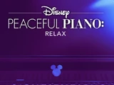 Disney Peaceful Piano: Relax