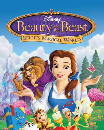 Beauty And The Beast Belle S Magical World Disney Wiki Fandom