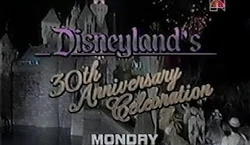 Disneyland's 30th Anniversary Celebration