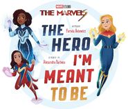 The Marvels The Hero I'm Meant to Be - Cover