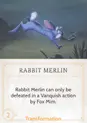 Rabbit Merlin