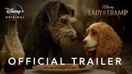 Lady and the Tramp Official Trailer Disney+ Streaming November 12