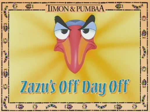 Zazu's off Day