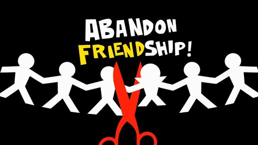 Abandonfriendship hdtitlecard