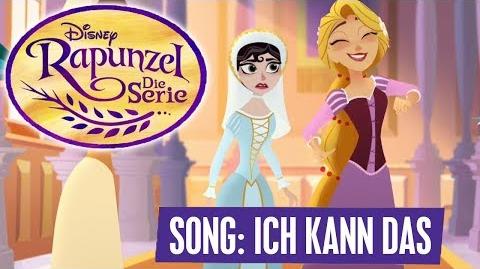 RAPUNZEL - DIE SERIE - "Ich kann das" Disney Channel