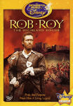 Rob Roy, the Highland RogueFebruary 2007
